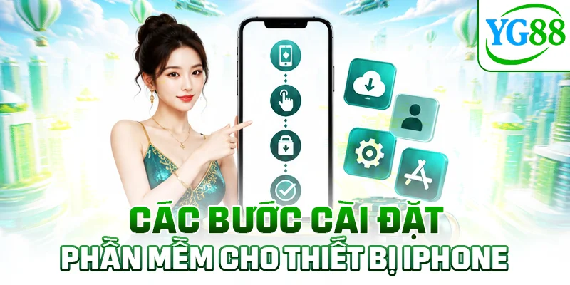 Các bước cài đặt phần mềm cho thiết bị iPhone